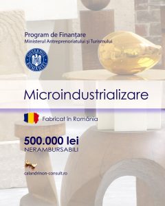 Program finațare Microindustrializare - Calandrinon Consult Srl
